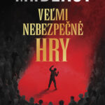 Sto ľudí, miliarda dolárov a hra, v ktorej
môžete zomrieť!